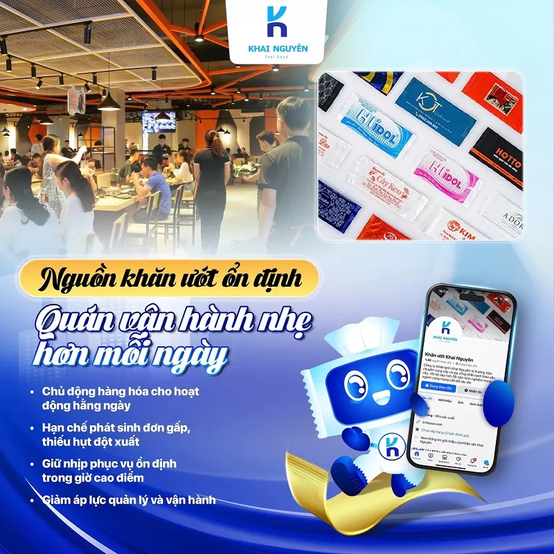 Khai Nguyên - Cung cấp khăn lạnh chất lượng nâng tầm trải nghiệm cho nhà hàng
